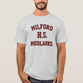 Camiseta Milford High School Mudlarks T-Shirt