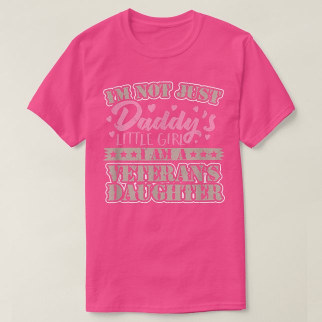 Camiseta Military Veteran Daughter - Not Just Daddy's Littl (Diseño del anverso)
