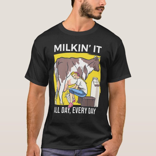 Camiseta Milkin It Milling Cows Dairy Farming Enthusiast Da (Anverso)