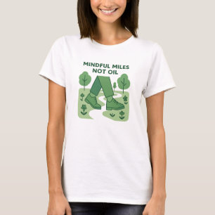 Camiseta Millas Conscientes No Petróleo Diseño de Caminata