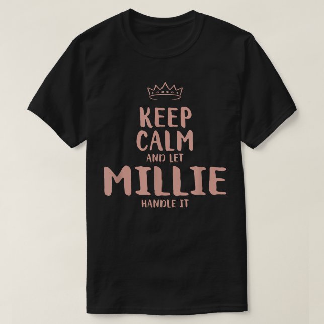 Camiseta Millie Keep Calm Personalized Name Friends Funny B (Diseño del anverso)