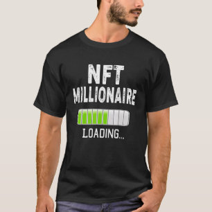 Camiseta Millonario NFT Cargando Por Favor Espere Bitcoin C