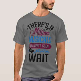 Camiseta Millones de musicales que no he visto regalo de am