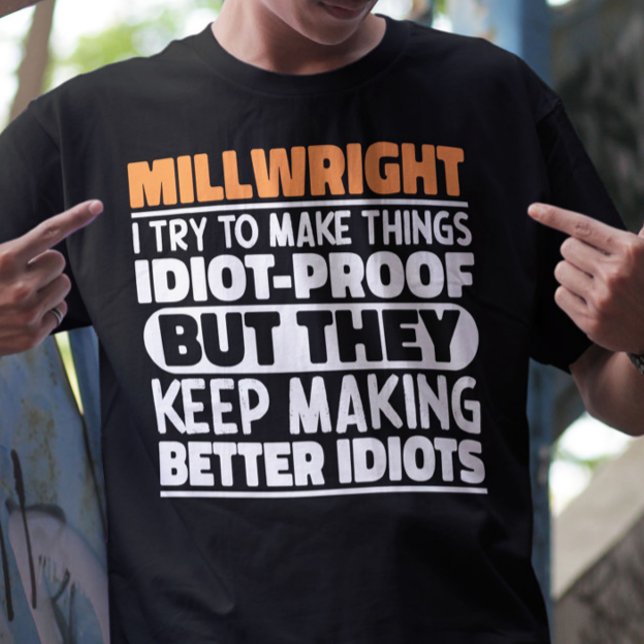 Camiseta Millwright Trato De Hacer Las Cosas Divertidas (Subido por el creador)