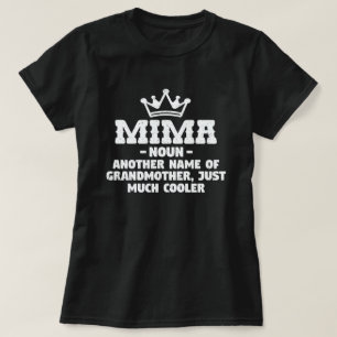 Camiseta Mima Definition Funny Abuela Madres Day Gift T-Sh
