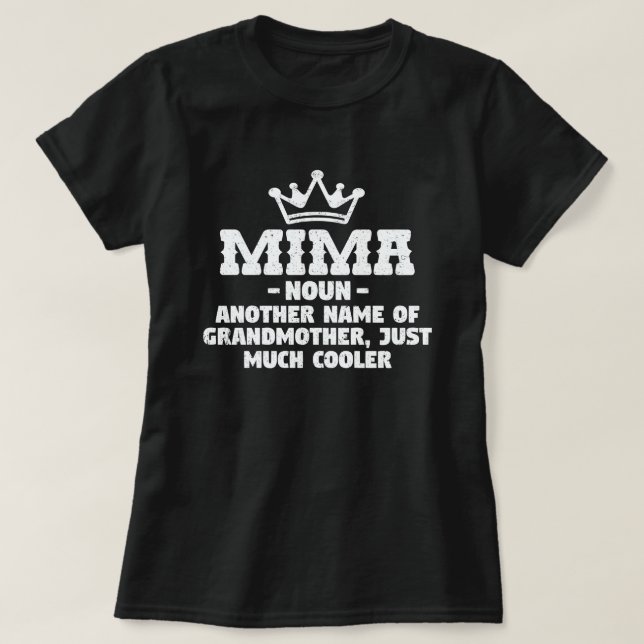 Camiseta Mima Definition Funny Abuela Madres Day Gift T-Sh (Diseño del anverso)