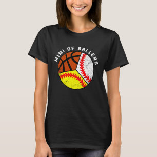 Camiseta Mimi De Ballers Baseball Softball Basketball Mimi