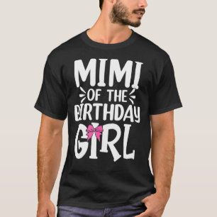 Camiseta Mimi De La Matc De La Familia Del Chica De Cumplea