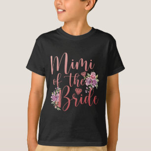 Camiseta Mimi de la novia Mimi orgullosa Mimi de la novia