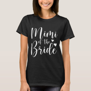 Camiseta Mimi de la novia Mimi Orgullosa novia Mimi 1