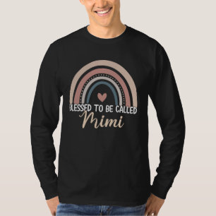 Camiseta Mimi Día de la Madre Bendecida por ser llamada Mim