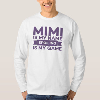 Camiseta Mimi es mi nombre estropear es mi juego