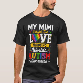 Camiseta Mimi Me Enseñó Que El Amor No Necesita Palabras Di
