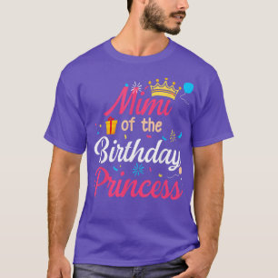 Camiseta Mimi Of The Birthday Princess Cute Mom Mama 