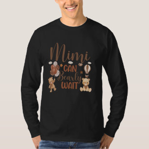 Camiseta Mimi Puede Esperar A Un Oso Sexo Niño Neutral