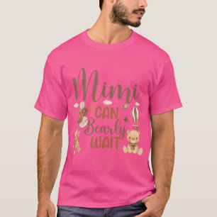 Camiseta Mimi Puede Esperar A Un Oso Sexo Niño Neutral