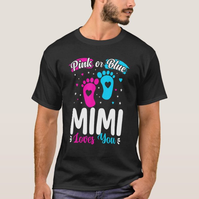 Camiseta Mimi Rosado O Azul Te Ama La Revelación De Género  (Anverso)