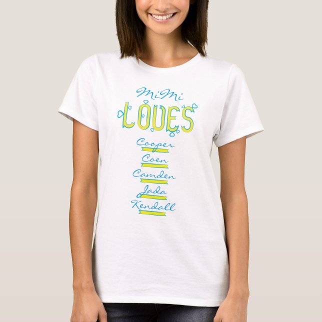 Camiseta MiMiMi, PERSONALIZADA, ama a sus nietos (Anverso)