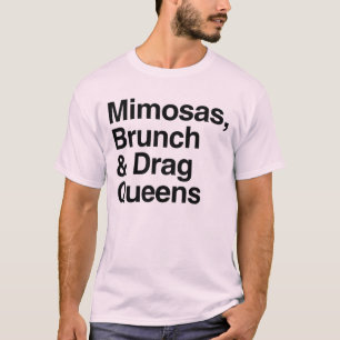 Camiseta Mimosas Brunch y Drag Queens