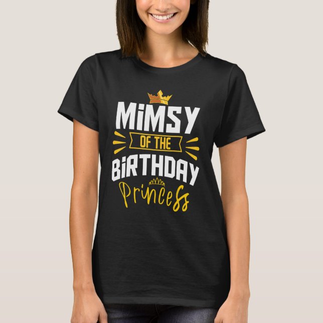 Camiseta Mimsy De La Princesa De Cumpleaños Fiesta Bday Cel (Anverso)