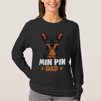 Camiseta Min Pin Dad Miniature Pinscher Dog