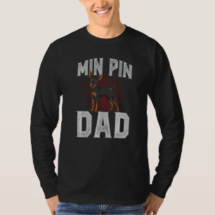 Camiseta Min Pin Día del Padre para Hombre Dueño de Mascota