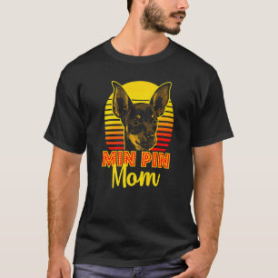 Camiseta Min Pin Mom Vintage Miniatura Pinscher Dog 1