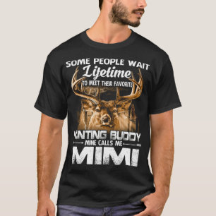 Camiseta Mina de Buddy de Caza de Vida me llama padre MIMI