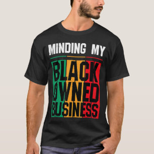 Camiseta Minando a mi Chica de negocios de propiedad negra,