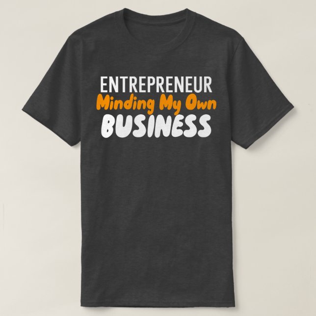 Camiseta Minar mi propio negocio (Diseño del anverso)