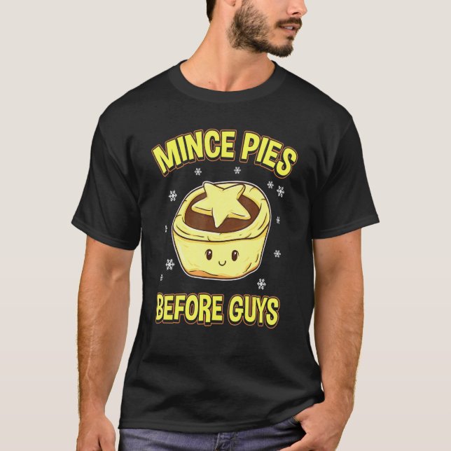 Camiseta Mince Pies Antes De Los Chicos - Navidades Haciend (Anverso)