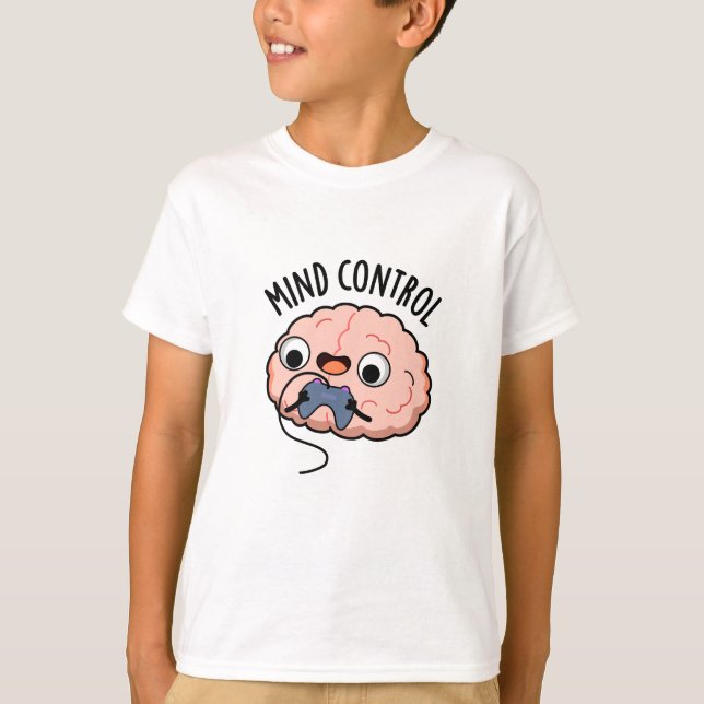 Camiseta Mind Control Funny Brain Pun (Anverso)