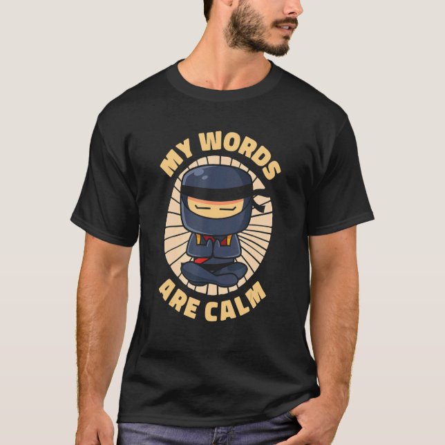 Camiseta Mind Inner Peace Calmness Serenity Meditation Ninj (Anverso)