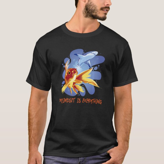 Camiseta Mindset Motivational Quote  Ranchu Fancy Goldfish  (Anverso)