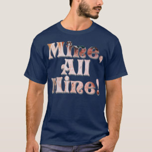 Camiseta Mine All Mine