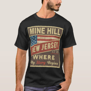 Camiseta MINE HILL, NJ Es donde comienza mi historia
