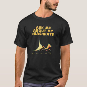 Camiseta Minería Cripta Preguntándome Por Mi Minería Hashra