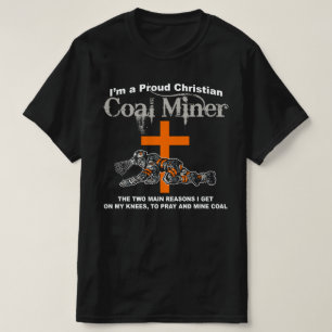 CAMISETA MINERO DE CARBÓN CRISTIANO ORGULLOSO