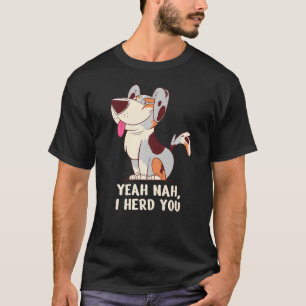 Camiseta Mini Aussie Shepherd Dog Yeah Nah Te Herí