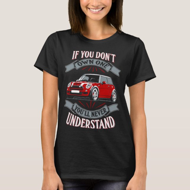 Camiseta Mini Cooper Mini Cooper You Dont Own One Mi  (Anverso)