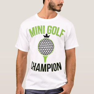 Camiseta Mini Golf Campeón de golf Funny Golfer