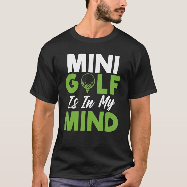 Camiseta Mini golf está en mi mente Mini golf (Anverso)