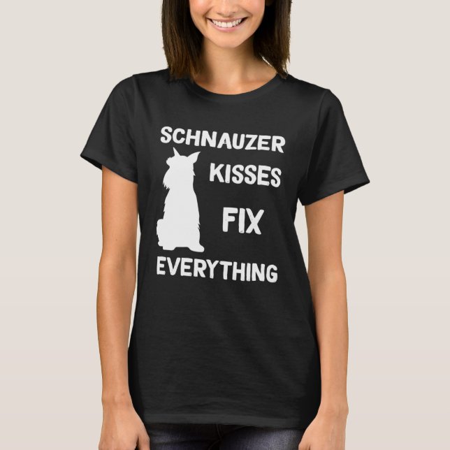 Camiseta Miniature Schnauzer kisses fix everything (Anverso)