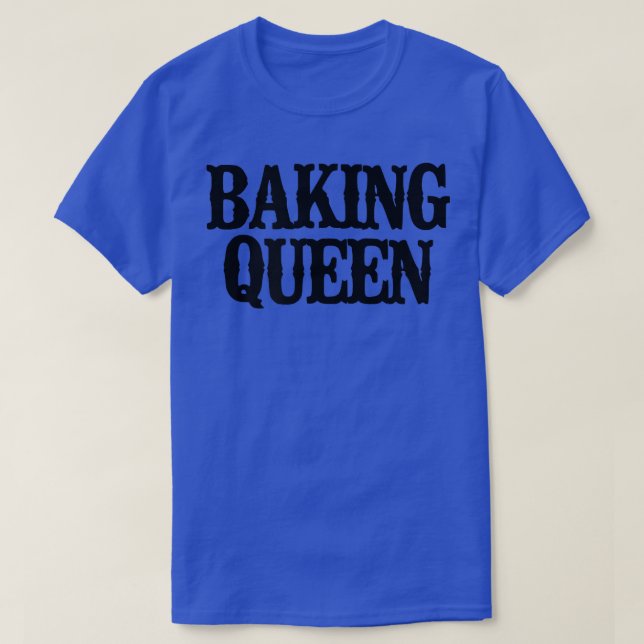 Camiseta Minimal Funny Baking Queen  2355 (Diseño del anverso)