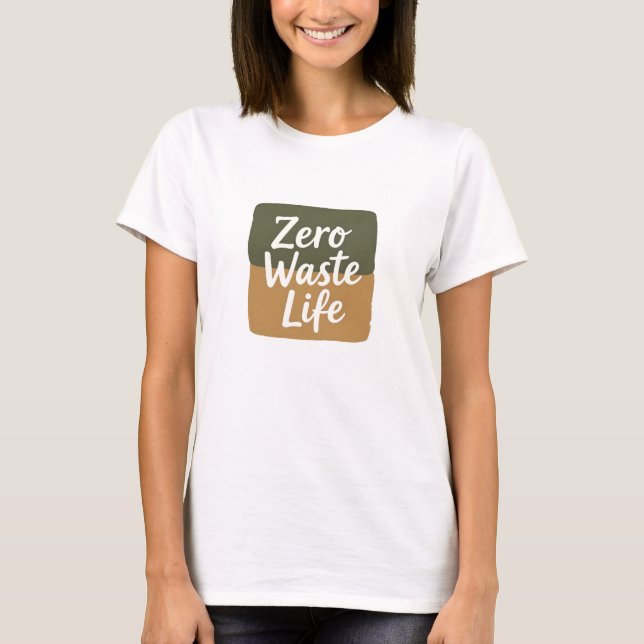 Camiseta Minimalist Digital Graphic “Zero Waste Life” Handw (Anverso)