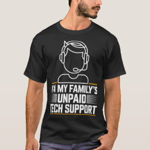 Camiseta Mínimo Apoyo Tecnológico No Pagado Para Mis Famili
