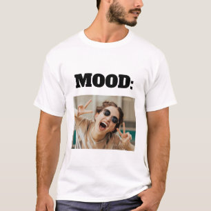 Camiseta Mínimo Personalizado MOOD Gracioso Añadir foto