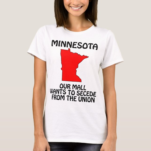 Camiseta Minnesota - Nuestro centro comercial quiere separa (Anverso)