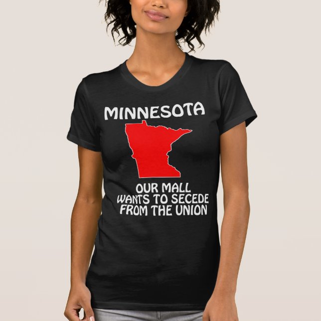 Camiseta Minnesota - Nuestro centro comercial quiere separa (Anverso)