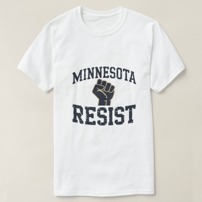 Camiseta Minnesota Resistance Protest Shirt (Diseño del anverso)